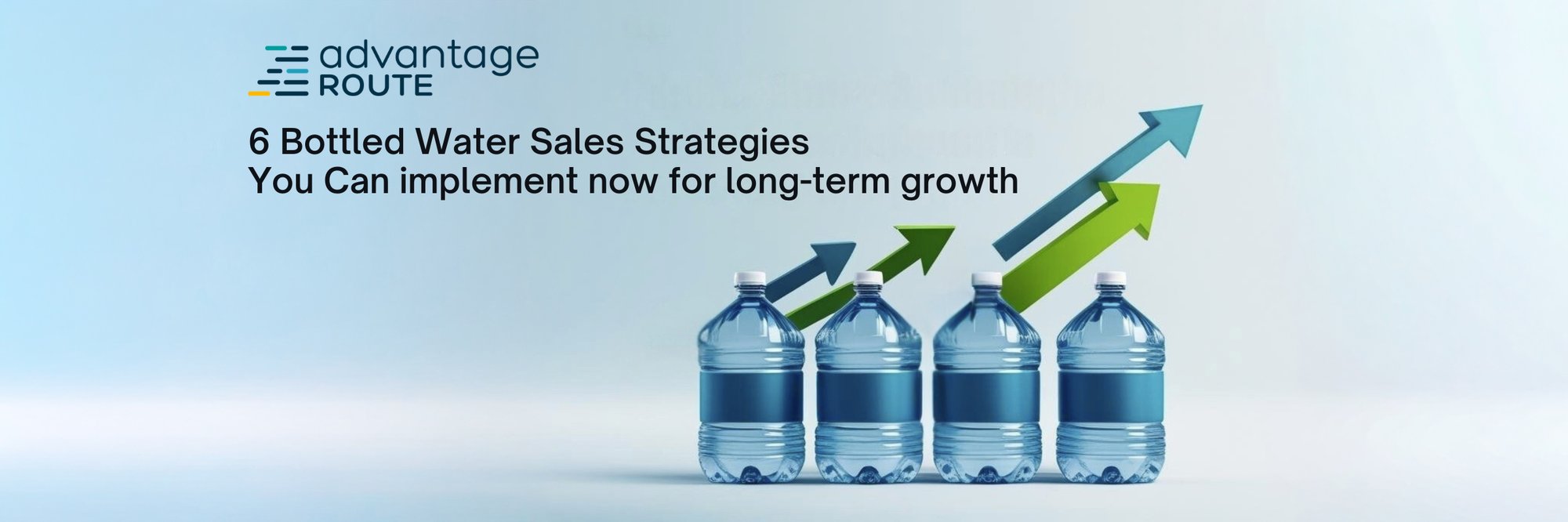 6 Bottled Water Sales Strategies for Long-Term Growth (3)