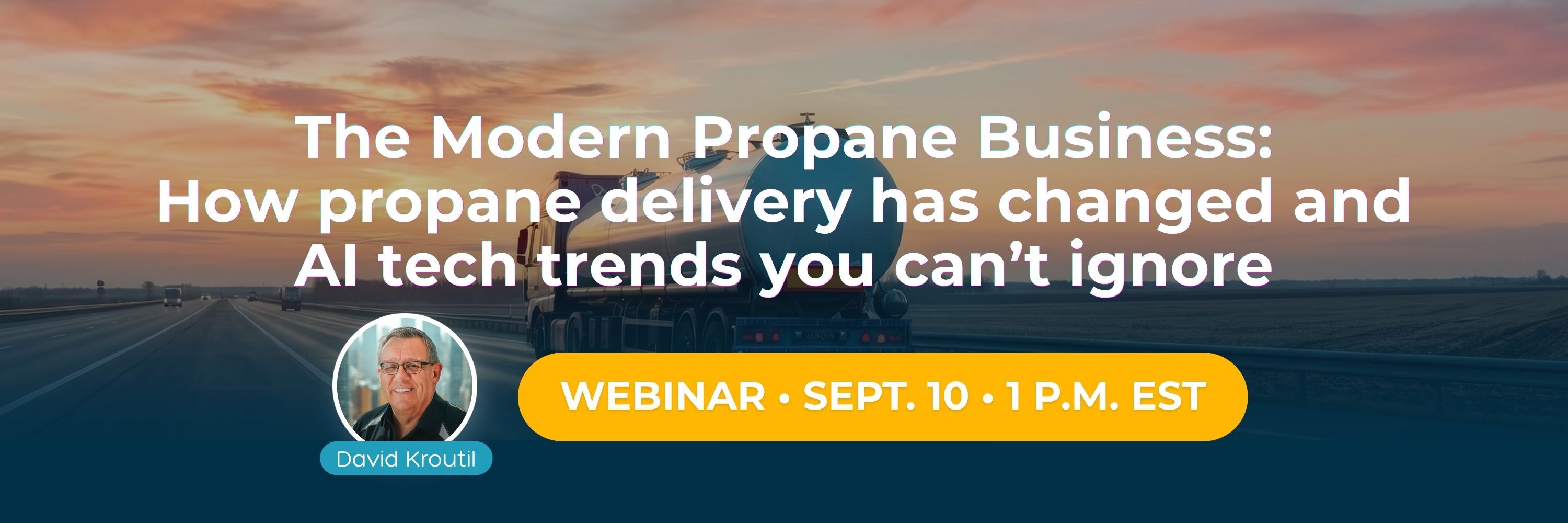 The Modern Propane Business: How propane delivery has changed and AI tech trends you can’t ignore