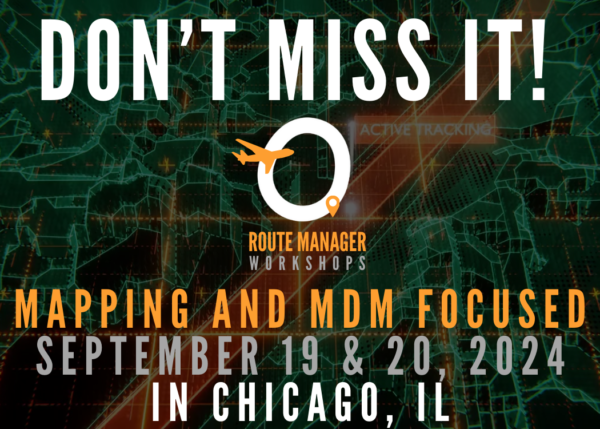 Route Manager Advanced Mapping Techniques Workshop in Chicago, IL - September 19 & 20, 2024